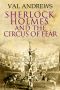 [Sherlock Holmes 01] • Sherlock Holmes and the Circus of Fear